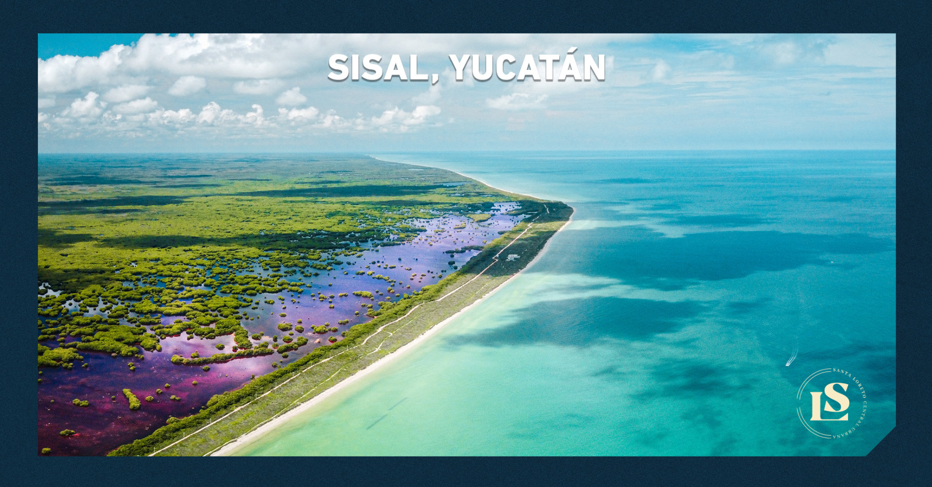 Descubre el encanto del puerto de Sisal en Yucatán